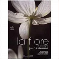 La flore de la montagne jurassienne